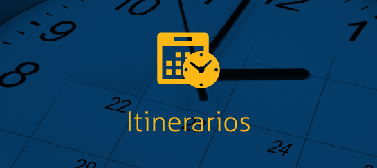 Itinerarios - Itineraries